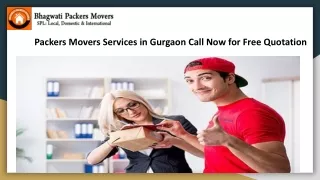 Packers Movers Services in Gurgaon Call Now for Free Quotation