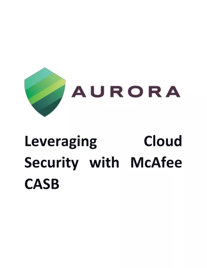 leveraging security with mcafee casb