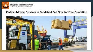 Packers Movers Services in Faridabad Call Now for Free Quotation