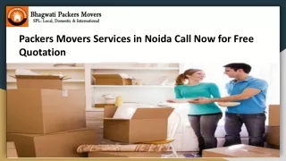 Packers Movers Services in Noida Call Now for Free Quotation_