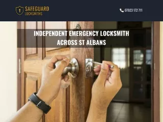INDEPENDENT EMERGENCY LOCKSMITH ACROSS ST ALBANS