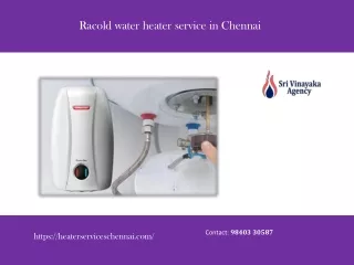 Racold water heater service in Chennai