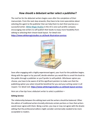 how should a debutant writer select a publisher