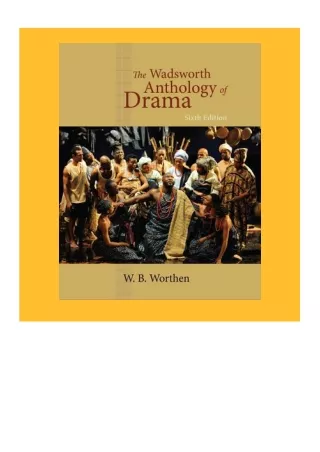 [DOWNLOAD] The Wadsworth Anthology of Drama Full