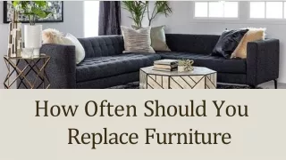 How Often Should You Replace Furniture