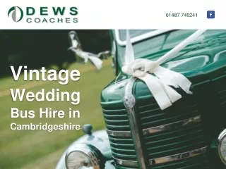 Vintage Wedding Bus Hire in Cambridgeshire