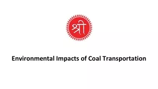 Environmental Impacts of Coal Transportation
