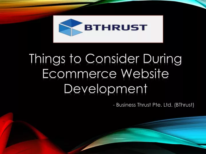 things to consider during ecommerce website