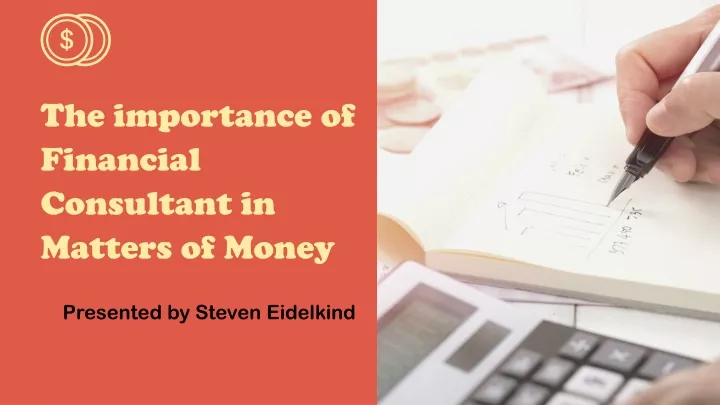 the importance of financial consultant in matters