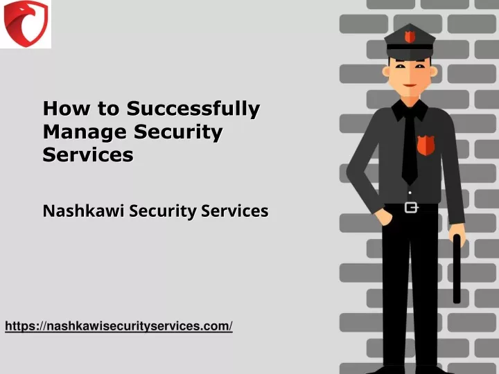 how to successfully manage security services