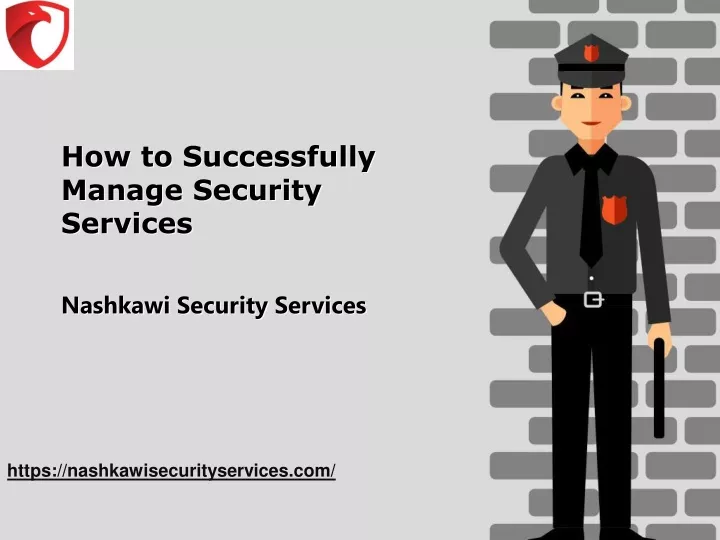 how to successfully manage security services