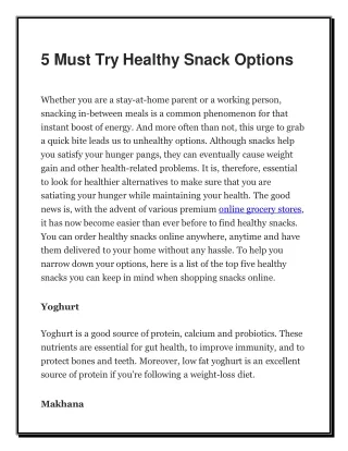 5 Must Try Healthy Snack Options
