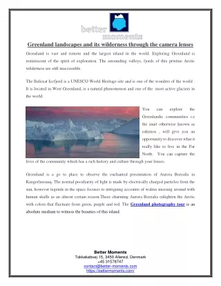 Greenland landscapes and its wilderness through the camera lenses
