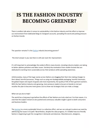 IS THE FASHION INDUSTRY BECOMING GREENER