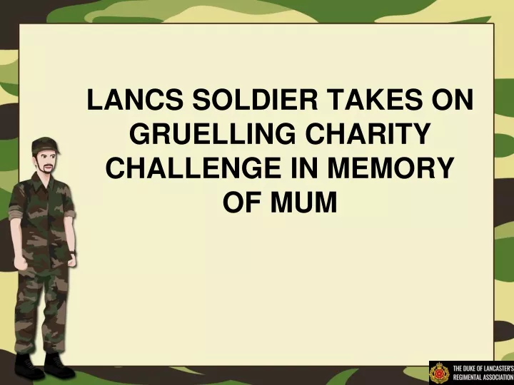 lancs soldier takes on gruelling charity challenge in memory of mum