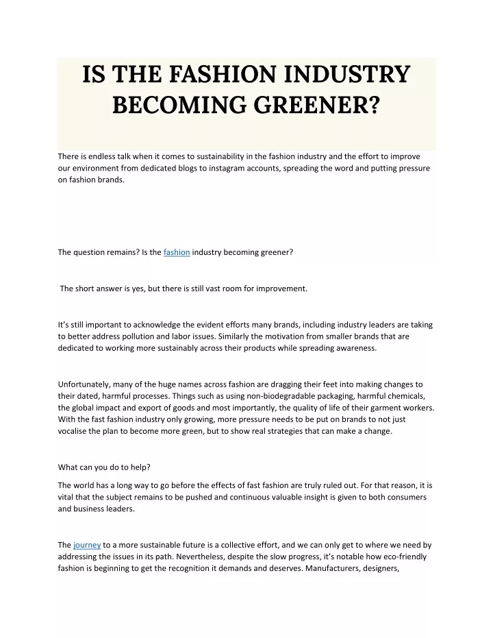 is the fashion industry becoming greener there