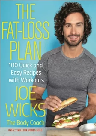 Download [ebook] The Fat Loss Plan: 100 Quick and Easy Recipes with Workouts Ful