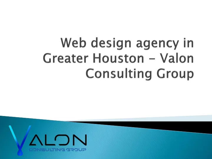 web design agency in greater houston valon consulting group