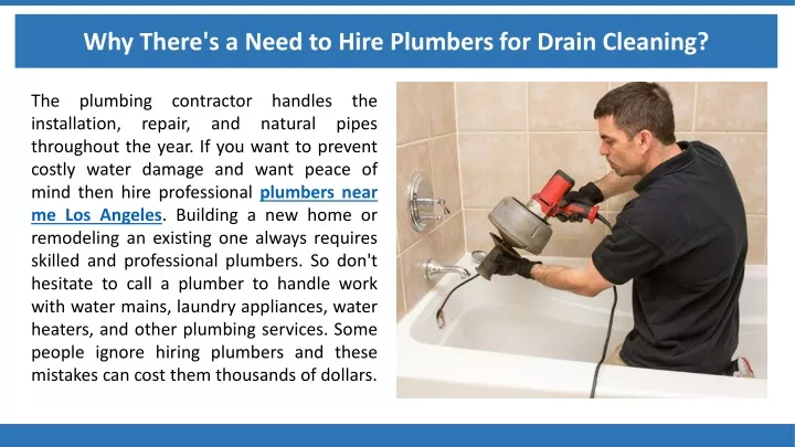 why there s a need to hire plumbers for drain