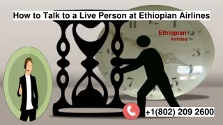 how to talk to a live person at ethiopian airlines