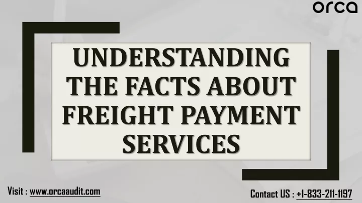 understanding the facts about freight payment
