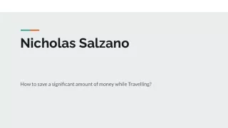Nicholas Salzano_ How to save a significant amount of money while Travelling_