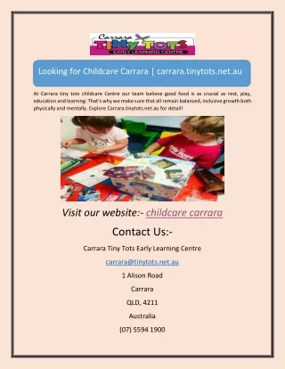 childcare carraraLooking for Childcare Carrara | carrara.tinytots.net.au