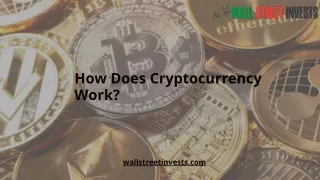 how does cryptocurrency work