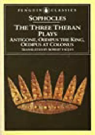 [Epub] The Three Theban Plays: Antigone, Oedipus the King, Oedipus at Colonus (T