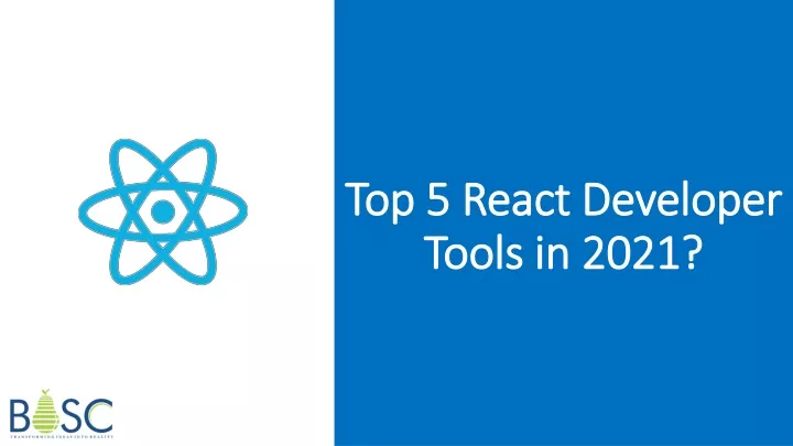 top 5 react developer tools in 2021