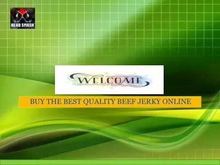 Buy the Best Quality Beef Jerky Online