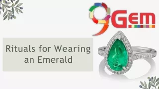 Rituals Of Wearing An Emerald