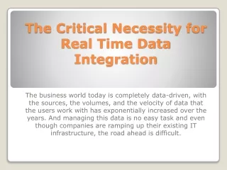 The Critical Necessity for Real Time Data Integration