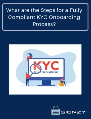 What are the Steps for a Fully Compliant KYC Onboarding Process?