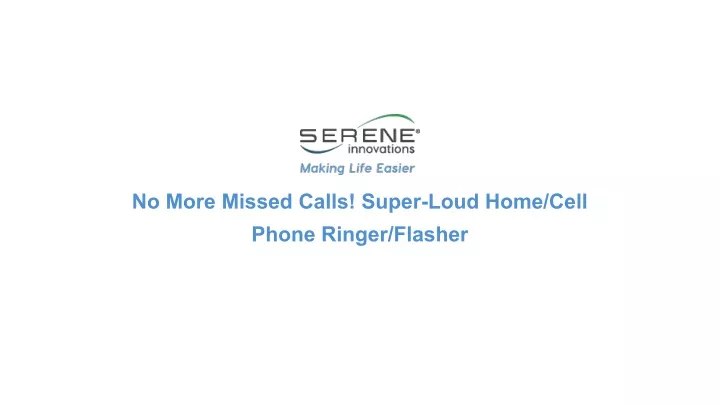 no more missed calls super loud home cell phone