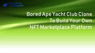 Bored Ape Yacht Club Clone To Build Your Own NFT Marketplace Platform