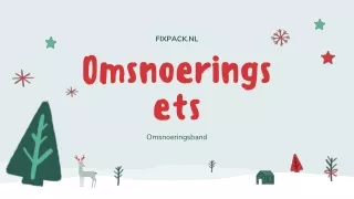 Omsnoeringsets, Omsnoeringsmachines  Fixpack Verpakkingstechniek