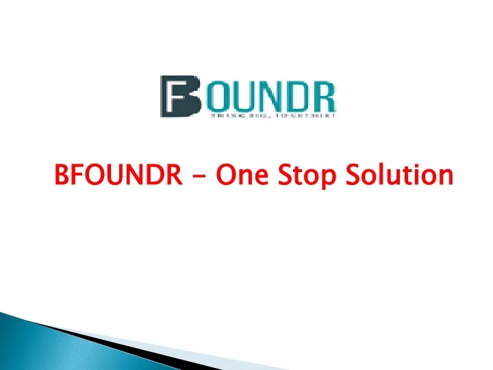 bfoundr one stop solution