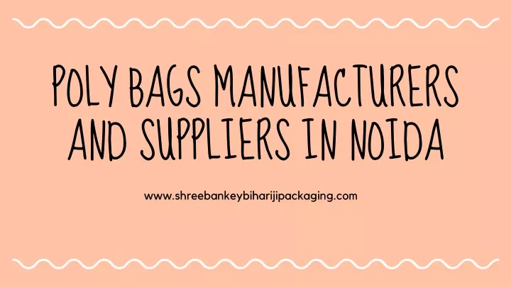 poly bags manufacturers and suppliers in noida