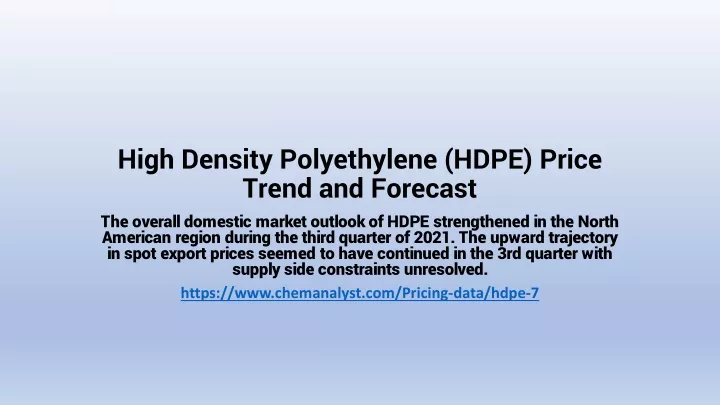 high density polyethylene hdpe price trend and forecast