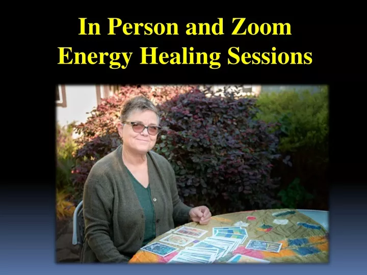 in person and zoom energy healing sessions