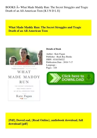 BOOKS Â» What Made Maddy Run The Secret Struggles and Tragic Death of an All-American Teen [K I N D L E]