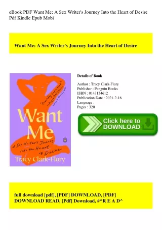 eBook PDF Want Me A Sex Writer's Journey Into the Heart of Desire Pdf Kindle Epub Mobi