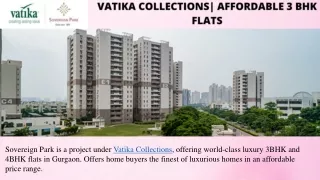 Affordable 3BHk Flat from Sovereign Park