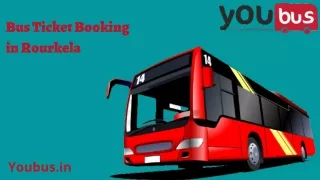 Bus ticket booking in Rourkela | youbus.in