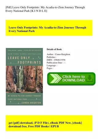 [Pdf] Leave Only Footprints My Acadia-to-Zion Journey Through Every National Park [K I N D L E]