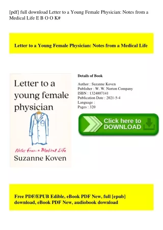[pdf] full download Letter to a Young Female Physician Notes from a Medical Life E B O O K#