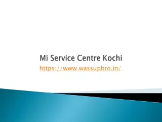 mi service centre kochi