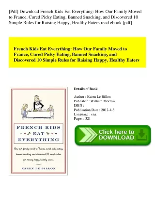 [Pdf] Download French Kids Eat Everything How Our Family Moved to France  Cured Picky Eating  Banned Snacking  and Disco