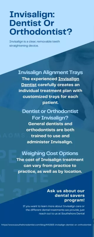 Invisalign Dentist Or Orthodontist